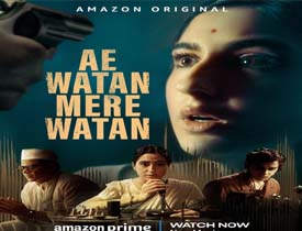 Ae Watan Mere Watan Hindi Movie Review