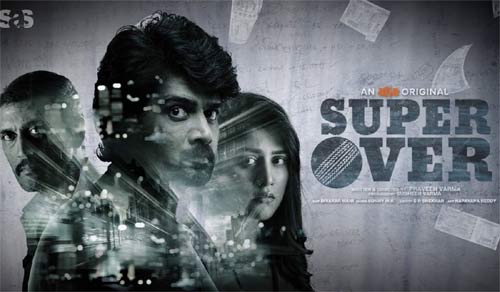 Ott Review Super Over Decent Crime Thriller Streaming On Aha 123telugu Com