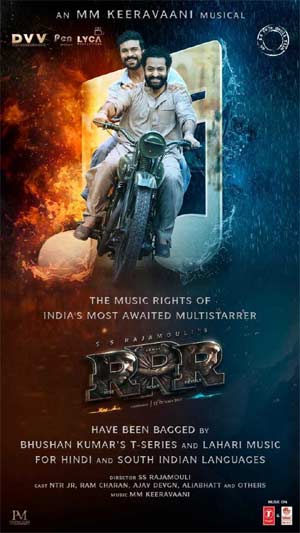 RRR's music rights acquired by T-Series and Lahari Music 