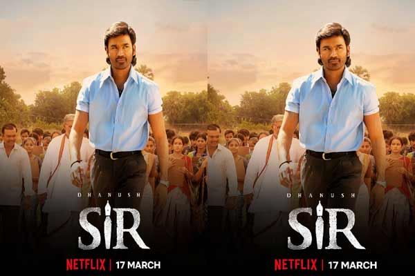 OTT: Dhanush's Sir / Vaathi is set to stream in another language |  