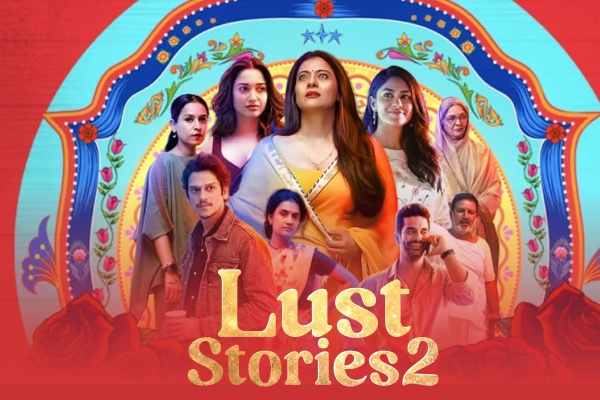 Lust Stories 2 Hindi Web Series Review