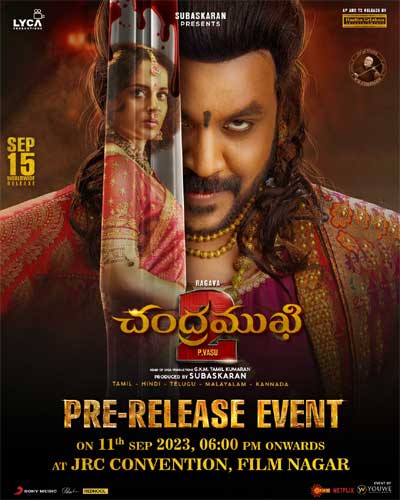 Date, time and venue locked for Chandramukhi 2 Telugu pre-release event |  123telugu.com