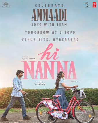 Hi Nanna: Venue confirmed for Ammadi song launch | Latest Telugu cinema ...