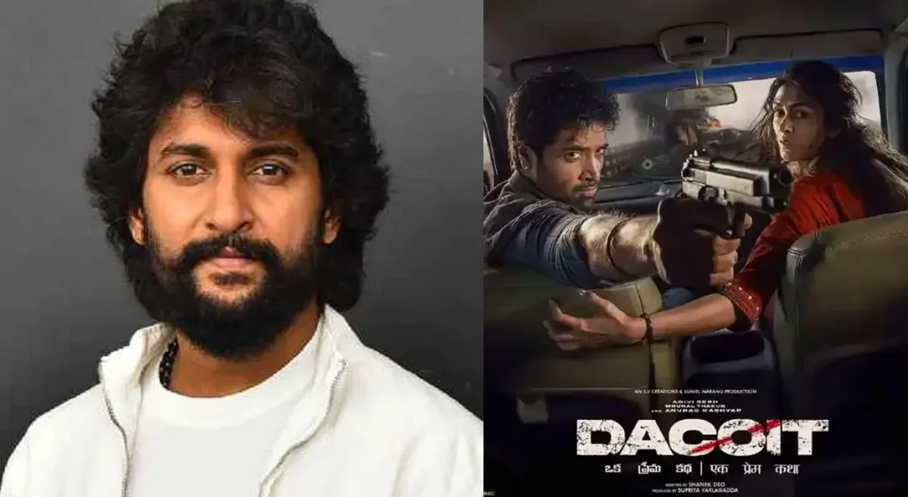 Nani’s bold take: I liked Dacoit more than Major and Goodachari
