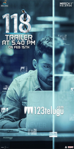ట్రైలర్ రిలీజ్ డేట్ ఫిక్స్ చేసుకున్న ‘118’ !