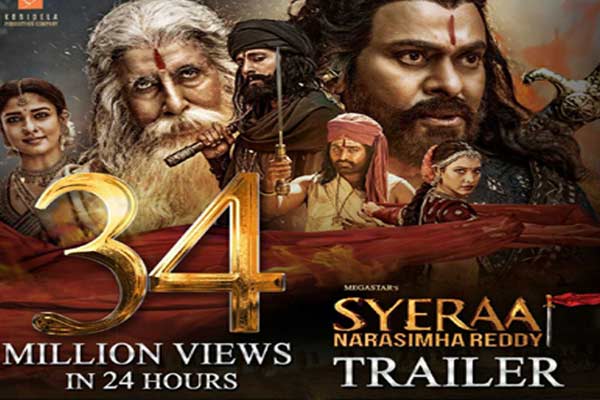 సైరా ట్రైలర్..  24 గంటల్లో  34 మిలియన్ వ్యూస్ !