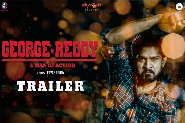 ట్రైలర్ తో  ఆకట్టుకుంటున్న  జార్జిరెడ్డి !