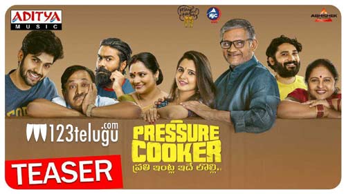 టీజర్ తో ఆసక్తిని పెంచిన ‘ప్రెజర్ కుక్కర్' ! 1 preeser