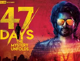 47 Days Review