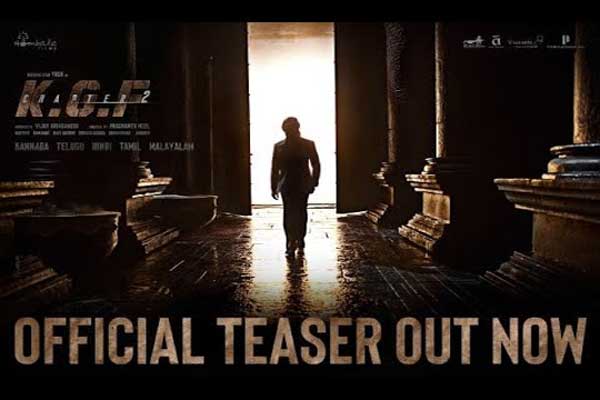 ‘కెజిఎఫ్ 2’ టీజర్ : యుద్దాన్ని తలపిస్తోంది