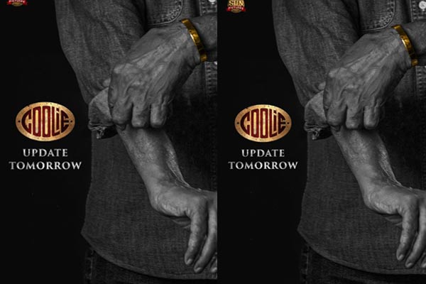 ‘కూలీ’ నుంచి సాలిడ్ అప్డేట్ వచ్చేస్తోంది!