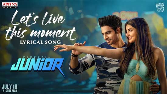 వీడియో : జూనియర్ – ఈ క్షణం జీవిద్దాం లిరికల్ సాంగ్ (కిరీటి, శ్రీలీల)