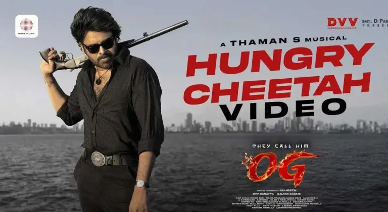 వీడియో : హంగ్రీ చీతాహ్ సాంగ్ – ఓజీ (పవన్ కళ్యాణ్, థమన్)