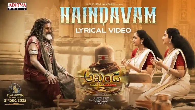 వీడియో : అఖండ 2 – హైందవం లిరికల్ సాంగ్ (నందమూరి బాలకృష్ణ)