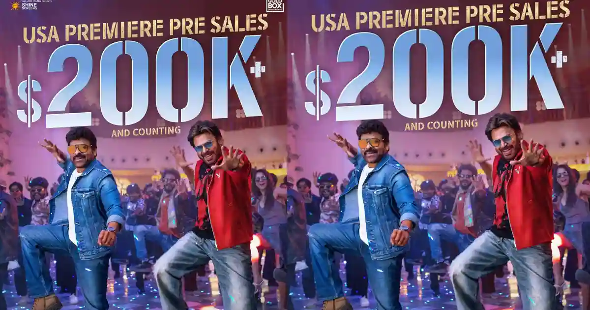 Mana Shankara Vara Prasad Garu Solid Pre-sales In US Premieres