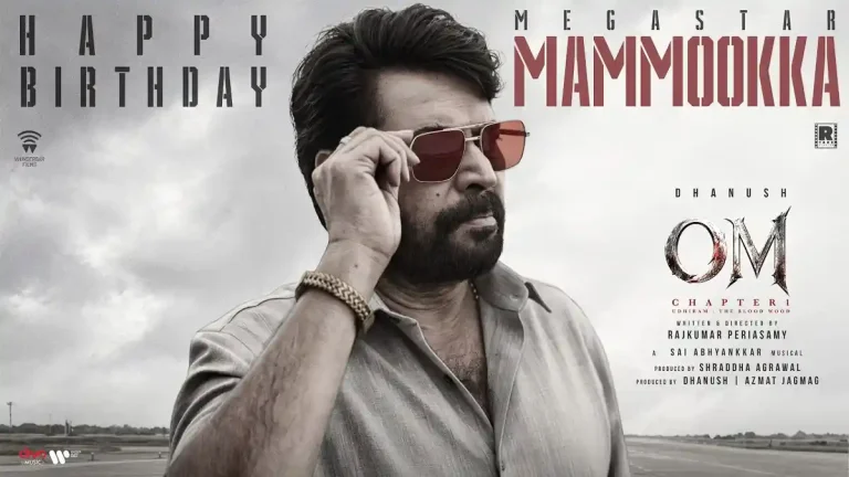 వీడియో : OM – సియా గా మమ్ముట్టి ఎంట్రీ (ధనుష్, సాయి పల్లవి)