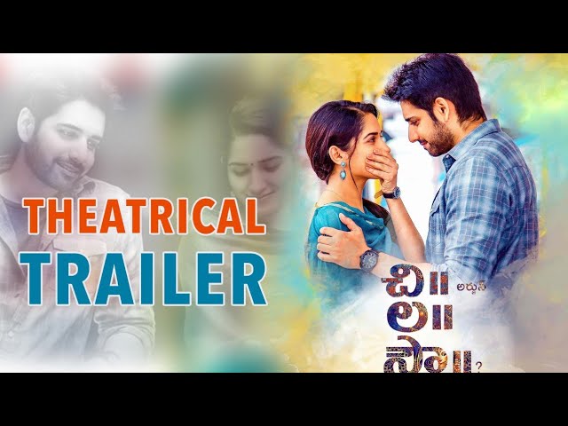 Chi La Sow Telugu Full Movie Online Watch Theatrical Trailer : Chi La Sow (Sushanth, Ruhani Sharma) | Latest