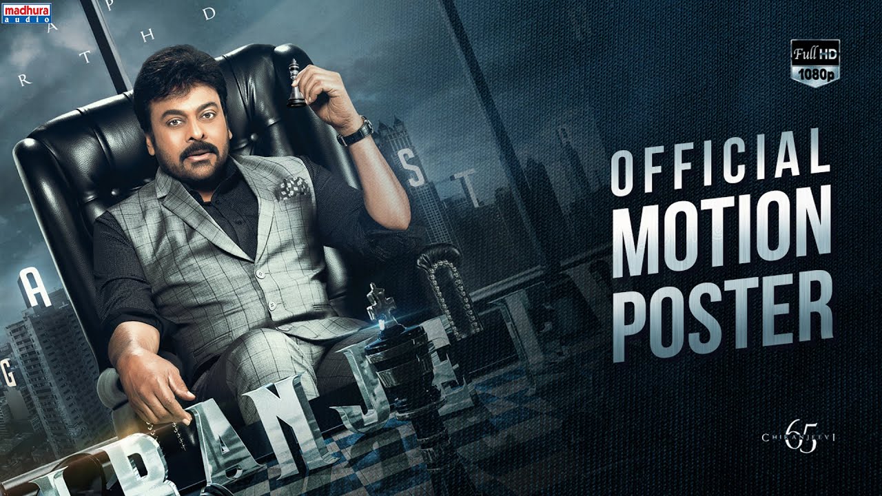 Video : Chiranjeevi Birthday’s Motion Poster | Latest Telugu Movie Videos