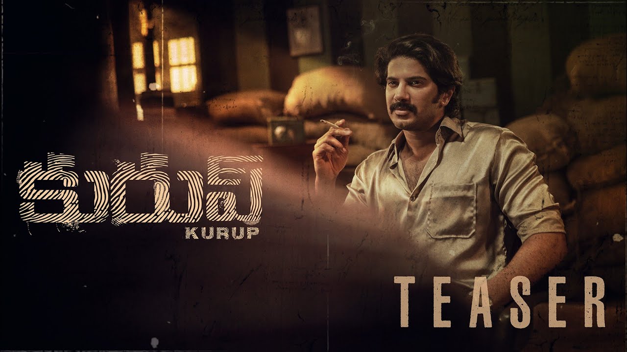 Telugu Teaser : Kurup (Dulquer Salmaan) | Latest Telugu Movie Videos