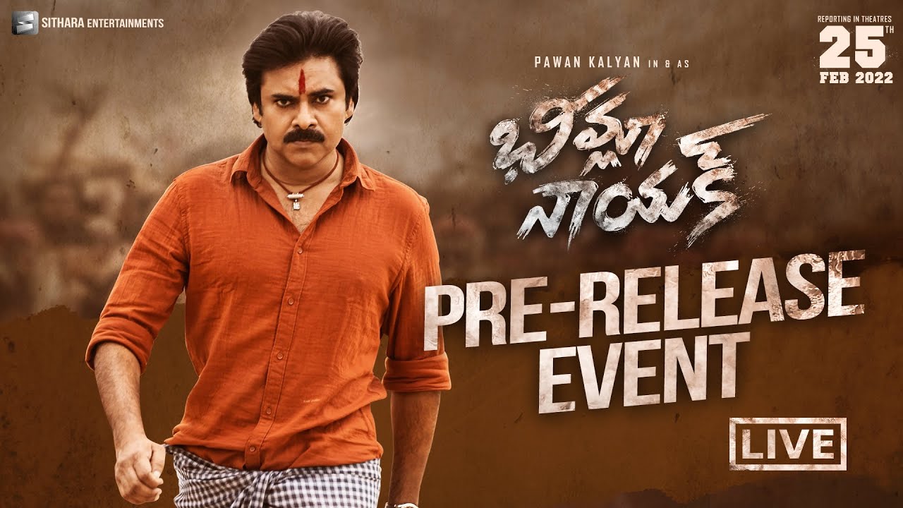 Video : Bheemla Nayak Pre Release Event LIVE (Pawan Kalyan, Rana ...