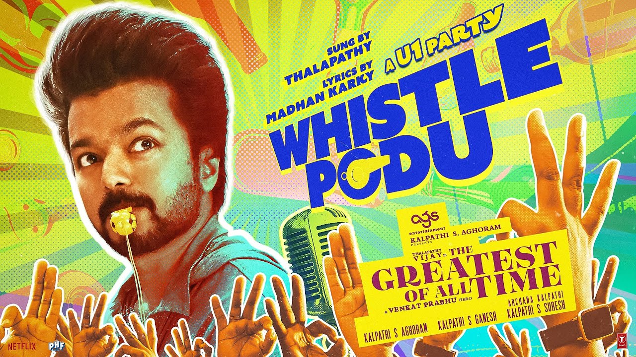 Tamil Video : The Greatest Of All Time – Whistle Podu Lyrical (Vijay ...