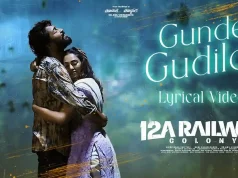 Video : 12A Railway Colony – Gunde Gudilo Lyrical Song (Allari Naresh, Kamakshi Bhaskarla) 12A-Railway-Colony