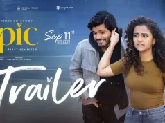 Video : EPIC Trailer (Anand Deverakonda, Vaishnavi Chaitanya)