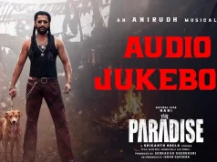 Video : The Paradise – Audio Jukebox (Nani ,Kayadu Lohar ,Anirudh Ravichander)